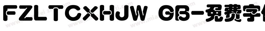 FZLTCXHJW GB字体转换